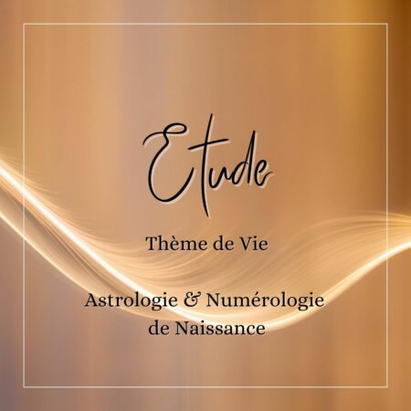 Étude du Thème de Vie