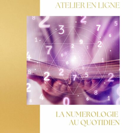 Atelier La Numérologie au quotidien